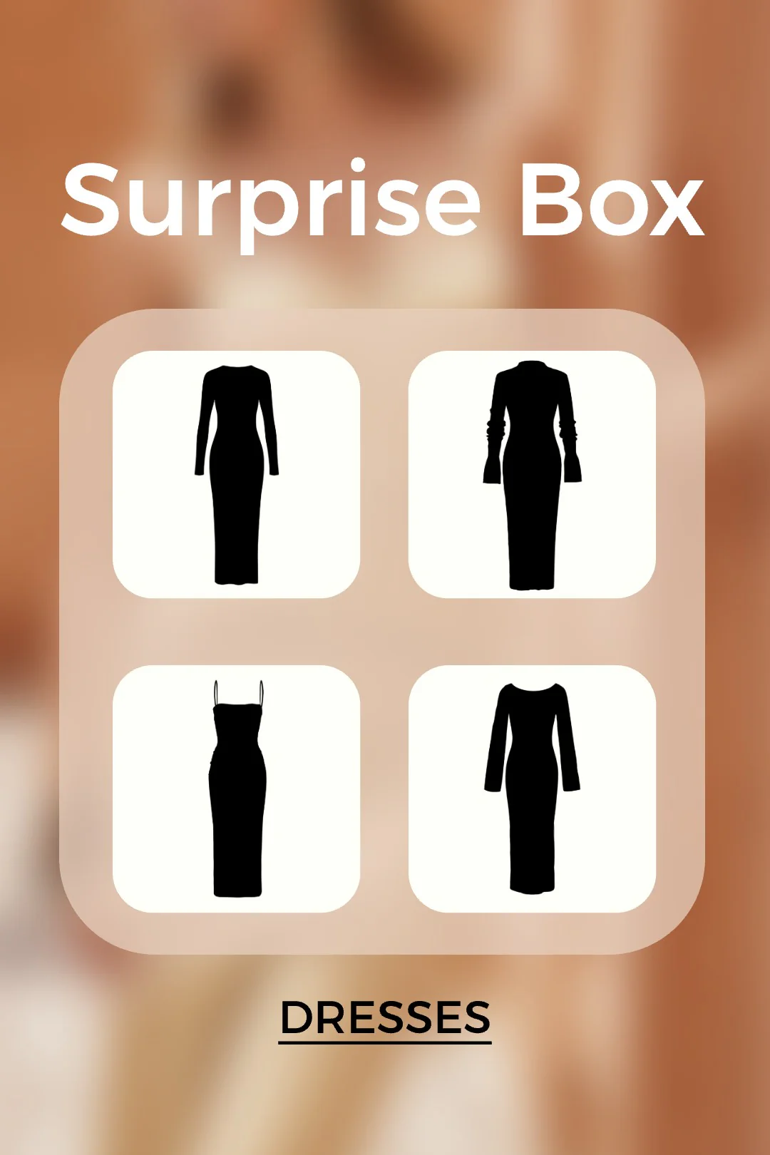 Surprise Box - Dresses
